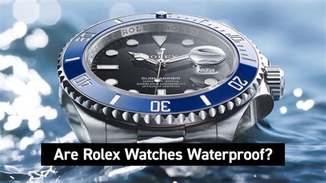 rolex gmt waterproof|Rolex watch waterproof reviews.